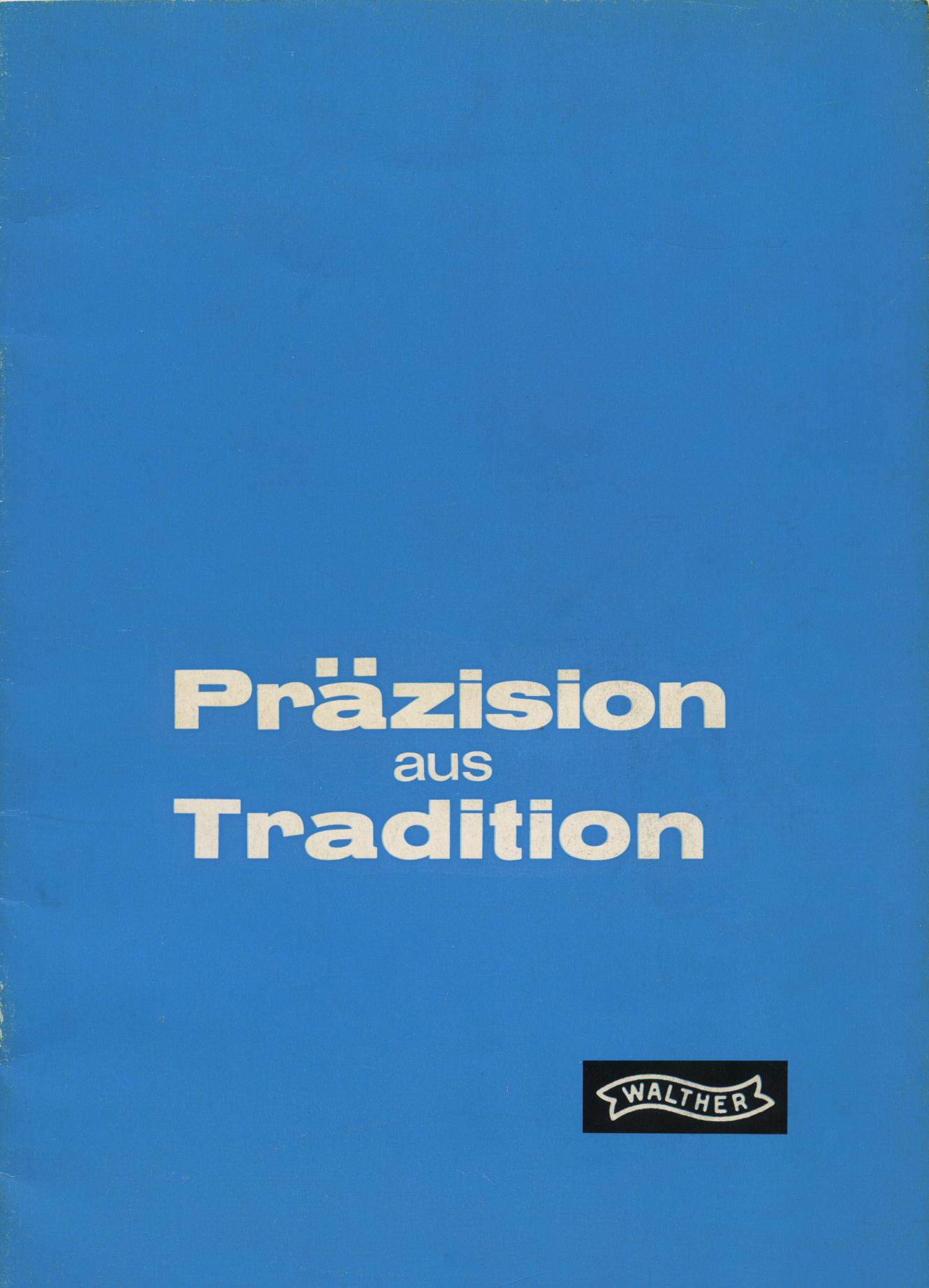 Präzision aus Tradition